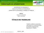 FORMATA O DA APRESENTA O