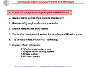 Combustion engines main principles and definitions Reciprocating combustion engines architecture