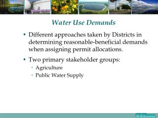Water Use Demands