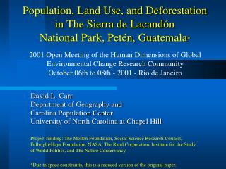 David L. Carr Department of Geography and Carolina Population Center