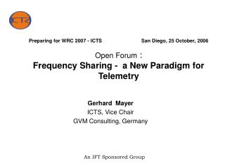 Gerhard Mayer ICTS, Vice Chair GVM Consulting, Germany