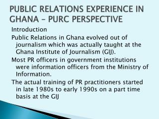 PUBLIC RELATIONS EXPERIENCE IN GHANA – PURC PERSPECTIVE