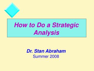 How to Do a Strategic Analysis