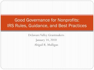 Good Governance for Nonprofits: IRS Rules, Guidance, and Best Practices