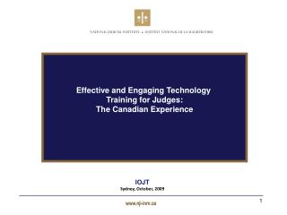 Effective and Engaging Technology Training for Judges: The Canadian Experience