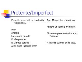 Preterite/Imperfect