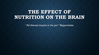 The effect of Nutrition on the brain