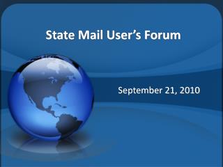 State Mail User’s Forum