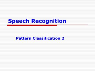 Speech Recognition