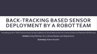 Back-Tracking based Sensor Deployment by a Robot Team