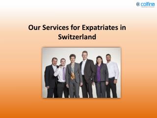 Our Services for Expatriates in Switzerland