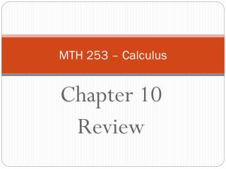 MTH 253 – Calculus