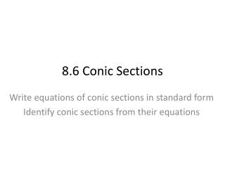 8.6 Conic Sections