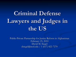 Criminal Defense Lawyers and Judges in the US