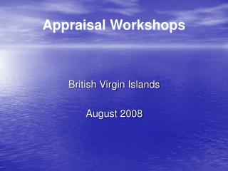 Appraisal Workshops