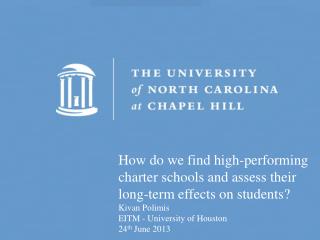 How do we find high-performing charter schools and assess their long-term effects on students?