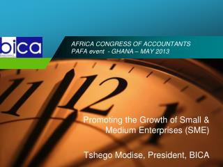 AFRICA CONGRESS OF ACCOUNTANTS PAFA event - GHANA – MAY 2013