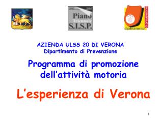 AZIENDA ULSS 20 DI VERONA Dipartimento di Prevenzione