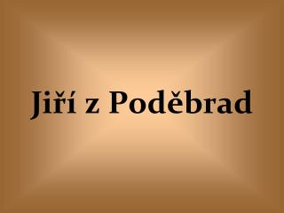 Jiří z Poděbrad