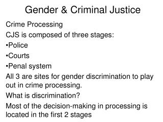 Gender &amp; Criminal Justice