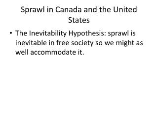 Sprawl in Canada and the United States