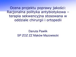 Danuta Pawlik SP ZOZ ZZ Maków Mazowiecki
