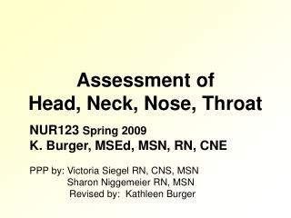 Assessment of Head, Neck, Nose, Throat