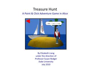 Treasure Hunt A Point &amp; Click Adventure Game in Alice