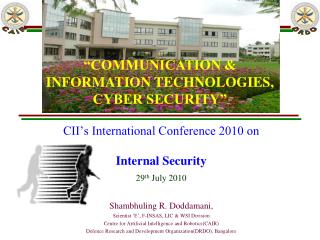 CII’s International Conference 2010 on Internal Security