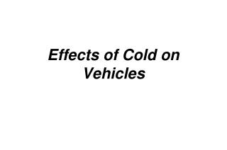 Effects of Cold on Vehicles