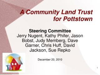 A Community Land Trust for Pottstown