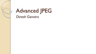 Advanced JPEG