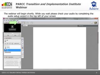 PARCC Transition and Implementation Institute Webinar