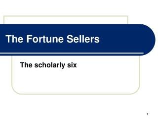 The Fortune Sellers