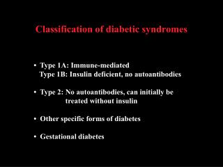 Classification of diabetic syndromes