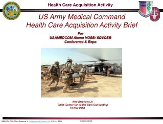 US Army Medical Command Health Care Acquisition Activity Brief