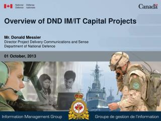 Overview of DND IM/IT Capital Projects