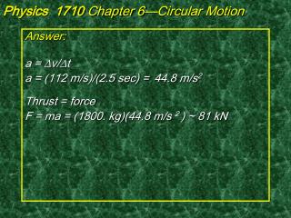 Physics 1710 Chapter 6—Circular Motion