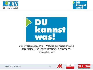 Ein erfolgreiches Pilot-Projekt zur Anerkennung non-formal und/oder informell erworbener