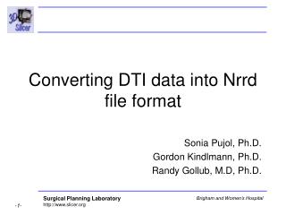 Converting DTI data into Nrrd file format