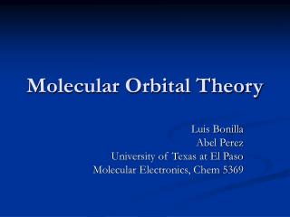 Molecular Orbital Theory