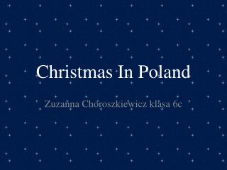 Christmas In Poland