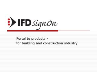 Portal to products - for building and construction industry