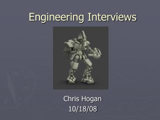 Engineering Interviews