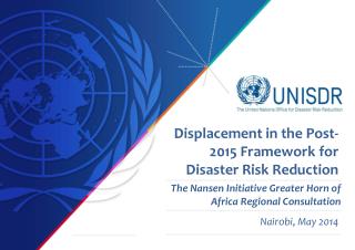 The Nansen Initiative Greater Horn of Africa Regional Consultation