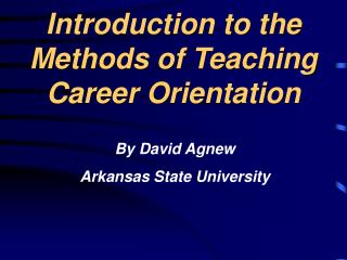 Introduction to the Methods of Teaching Career Orientation