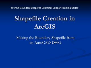 Shapefile Creation in ArcGIS