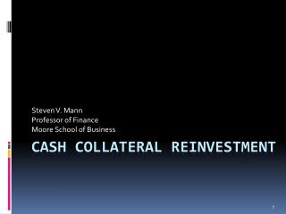 Cash collateral reinvestment