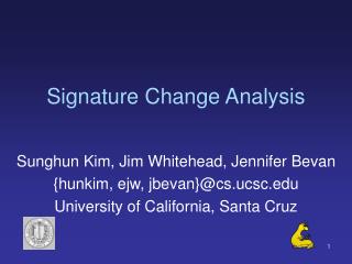 Signature Change Analysis