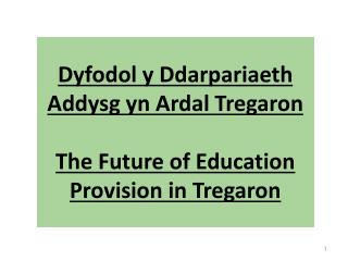 Egwyddorion Sicrhau bod safonau uchel addysg yn cael eu cynnal.